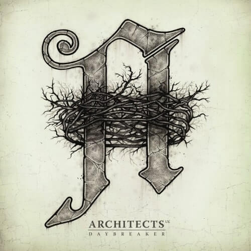 Architects - Daybreaker (2012)